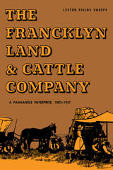 front cover of The Francklyn Land & Cattle Company