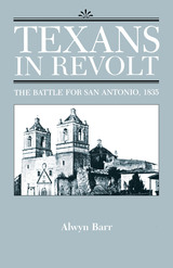front cover of Texans in Revolt