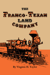 front cover of The Franco-Texan Land Company
