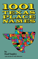 front cover of 1001 Texas Place Names