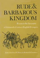 front cover of Rude and Barbarous Kingdom