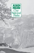 front cover of Our National Parks