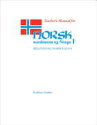 front cover of Teacher’s Manual for Norsk, nordmenn og Norge 1