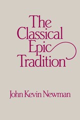 front cover of Classical Epic Tradition