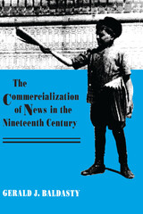 front cover of The Commercialization of News in the Nineteenth Century