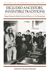 front cover of Excluded Ancestors, Inventible Traditions
