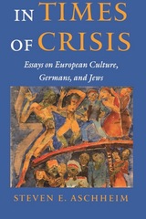 front cover of In Times of Crisis