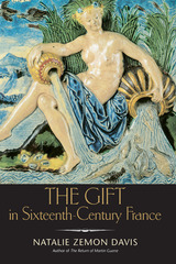 front cover of The Gift in Sixteenth-Century France