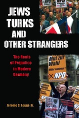 front cover of Jews, Turks, and Other Strangers