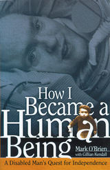 front cover of How I Became a Human Being