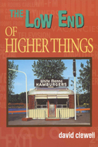 front cover of The Low End of Higher Things