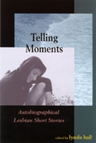 front cover of Telling Moments