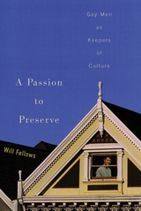 front cover of A Passion to Preserve