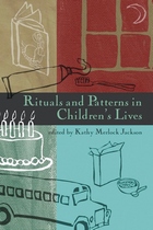 front cover of Rituals and Patterns in Children's Lives