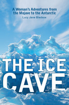 front cover of The Ice Cave