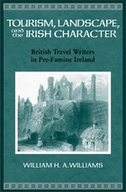 front cover of Tourism, Landscape, and the Irish Character