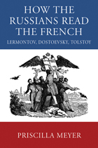 front cover of How the Russians Read the French