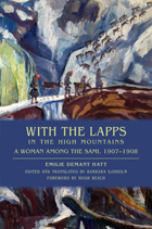 front cover of With the Lapps in the High Mountains