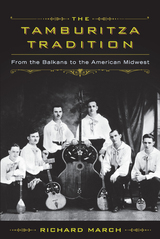 front cover of The Tamburitza Tradition