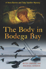 front cover of The Body in Bodega Bay