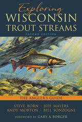 front cover of Exploring Wisconsin Trout Streams