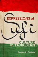 front cover of Expressions of Sufi Culture in Tajikistan