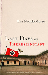 front cover of Last Days of Theresienstadt