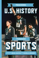 front cover of Teaching U.S. History through Sports