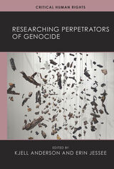 front cover of Researching Perpetrators of Genocide