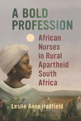 front cover of A Bold Profession