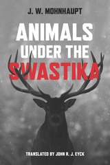 front cover of Animals under the Swastika