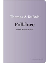 front cover of Folklore in the Nordic World