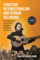 front cover of Christian Internationalism and German Belonging