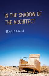 front cover of In the Shadow of the Architect