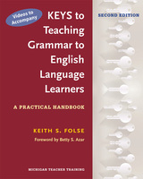 front cover of Videos to Accompany Keys to Teaching Grammar to English Language Learners
