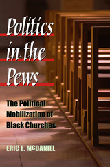 front cover of Politics in the Pews