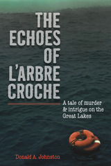 front cover of The Echoes of L'Arbre Croche