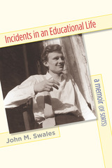 front cover of Incidents in an Educational Life