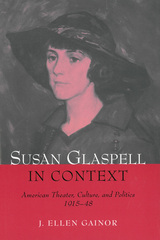 front cover of Susan Glaspell in Context