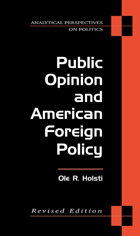 front cover of Public Opinion and American Foreign Policy, Revised Edition