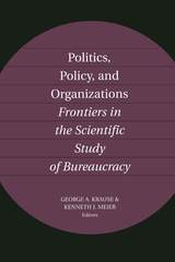 front cover of Politics, Policy, and Organizations