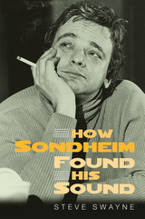 How Sondheim Found His Sound