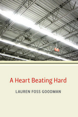 front cover of A Heart Beating Hard