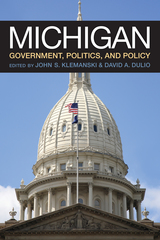 front cover of Michigan Government, Politics, and Policy