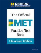 front cover of The Official MET Practice Test Book, Classroom Edition