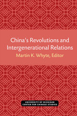 front cover of China’s Revolutions and Intergenerational Relations