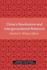 front cover of China’s Revolutions and Intergenerational Relations