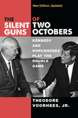 front cover of The Silent Guns of Two Octobers