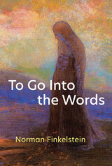 front cover of To Go Into the Words