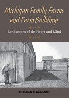 front cover of Michigan Family Farms and Farm Buildings